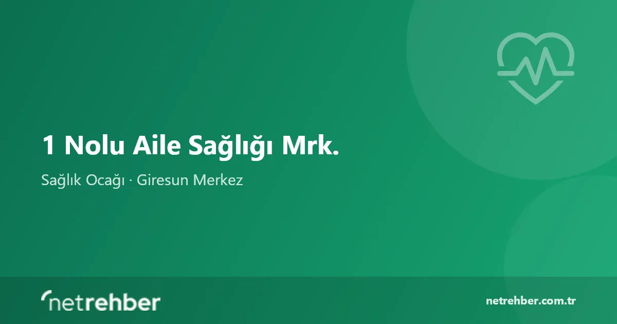 1 Nolu Aile Sağlığı Mrk. kapak görseli