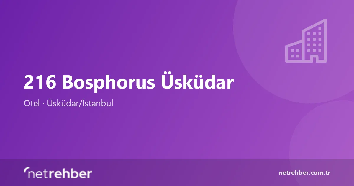 216 Bosphorus Üsküdar kapak görseli