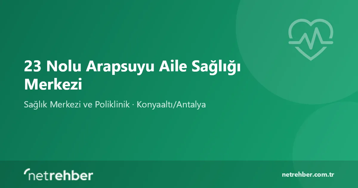 23 Nolu Arapsuyu Aile Sağlığı Merkezi kapak görseli