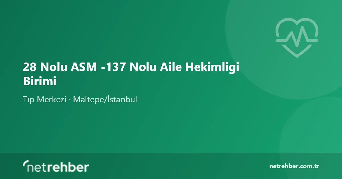 28 Nolu ASM -137 Nolu Aile Hekimligi Birimi kapak görseli