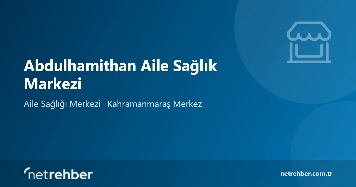 Abdulhamithan Aile Sağlık Markezi kapak görseli