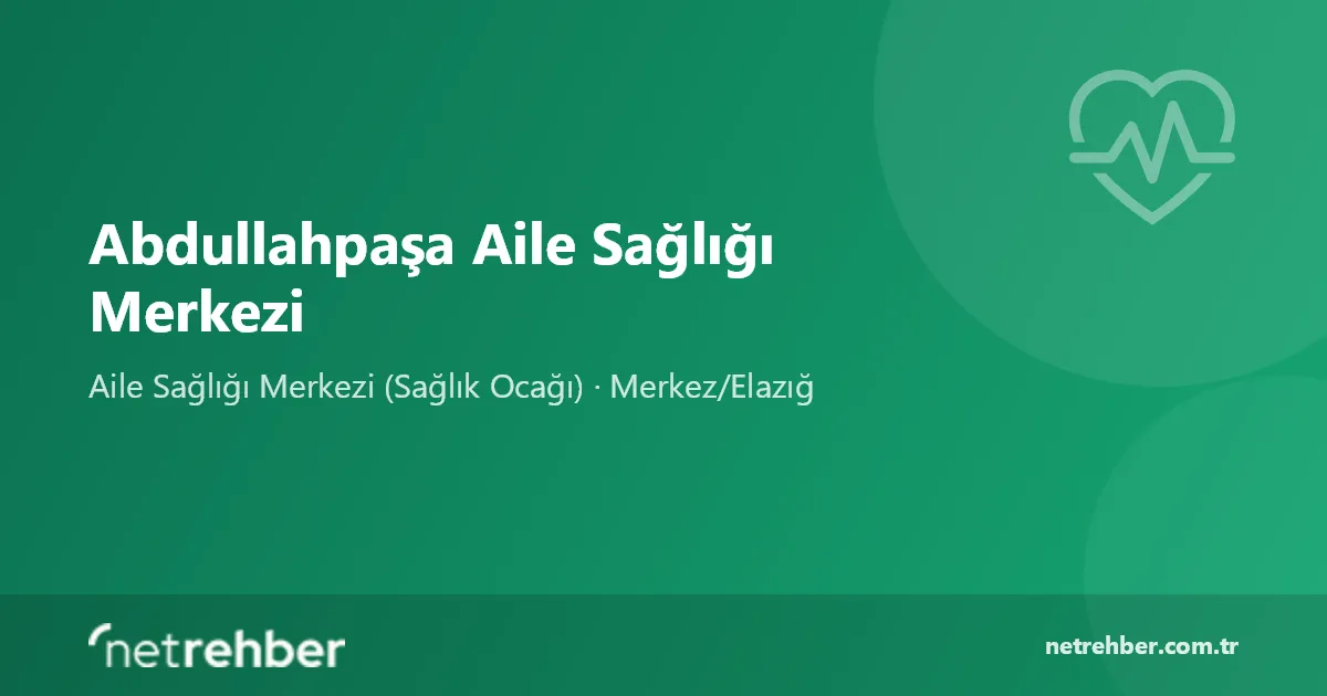 Abdullahpaşa Aile Sağlığı Merkezi kapak görseli