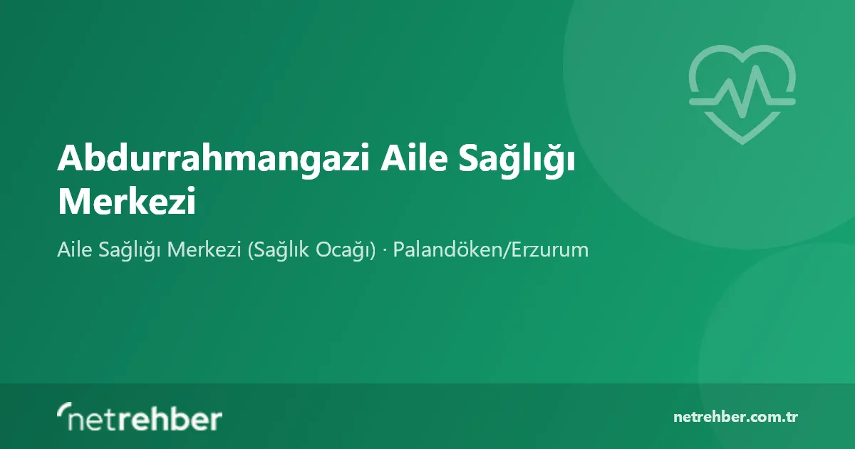 Abdurrahmangazi Aile Sağlığı Merkezi kapak görseli