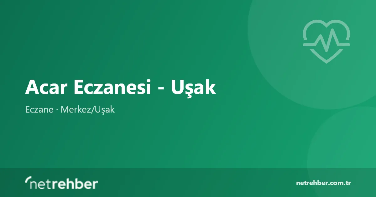 Acar Eczanesi - Uşak kapak görseli