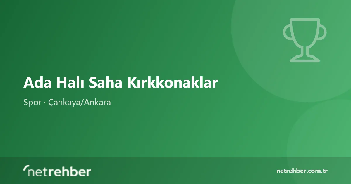 Ada Halı Saha Kırkkonaklar kapak görseli