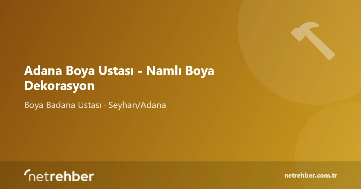 Adana Boya Ustası - Namlı Boya Dekorasyon kapak görseli