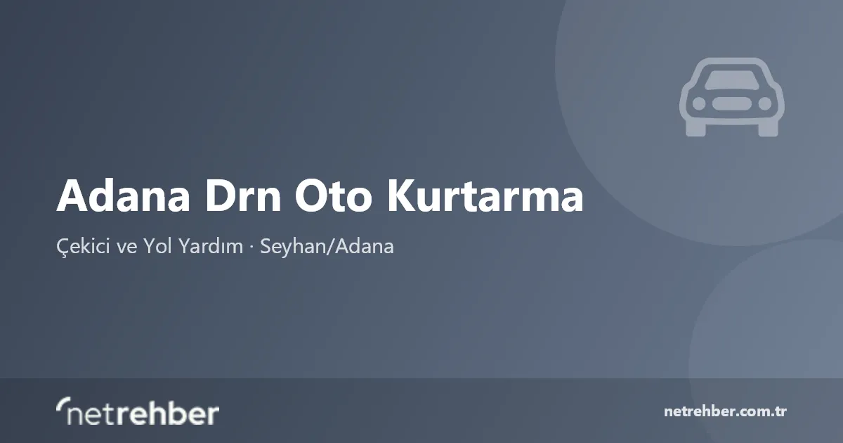 Adana Drn Oto Kurtarma kapak görseli