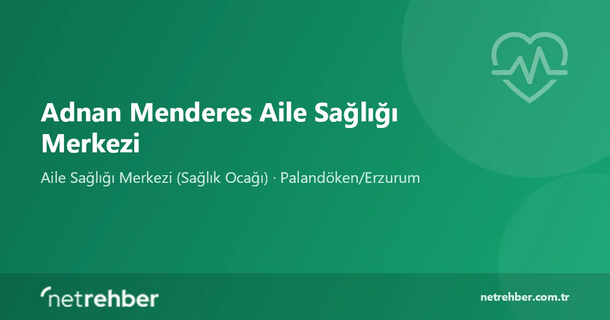 Adnan Menderes Aile Sağlığı Merkezi kapak görseli