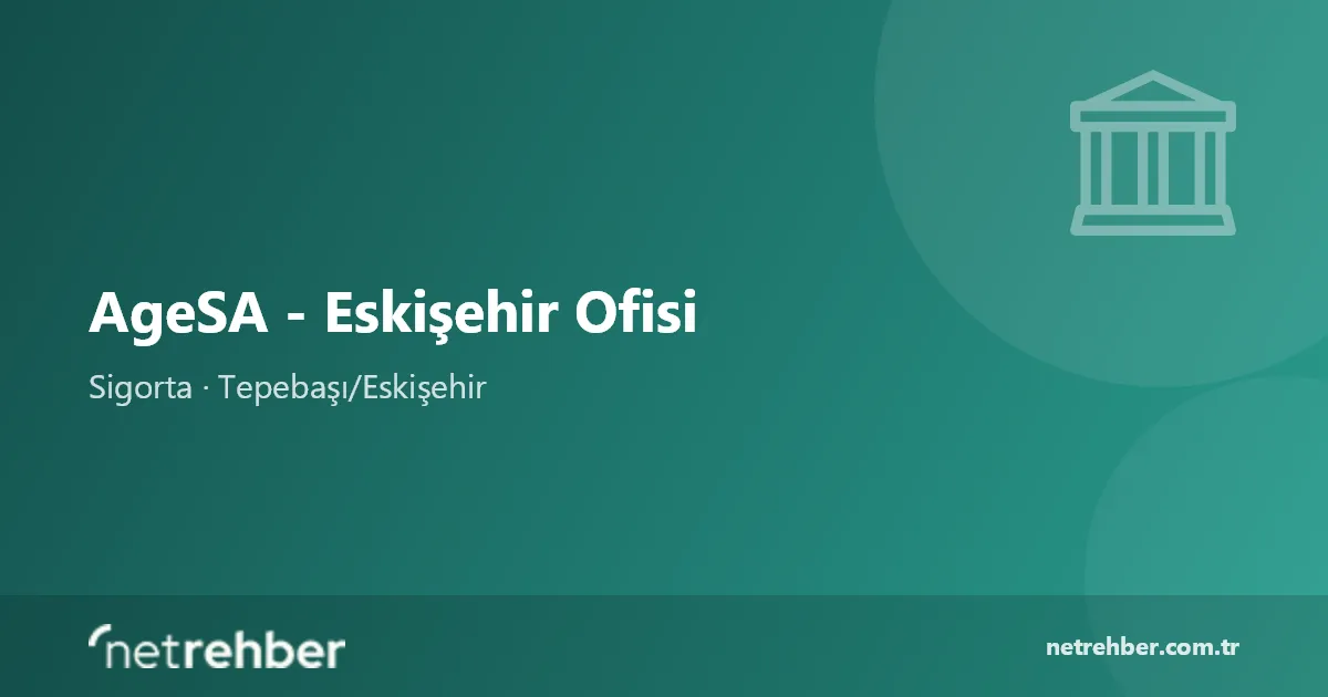 AgeSA - Eskişehir Ofisi kapak görseli