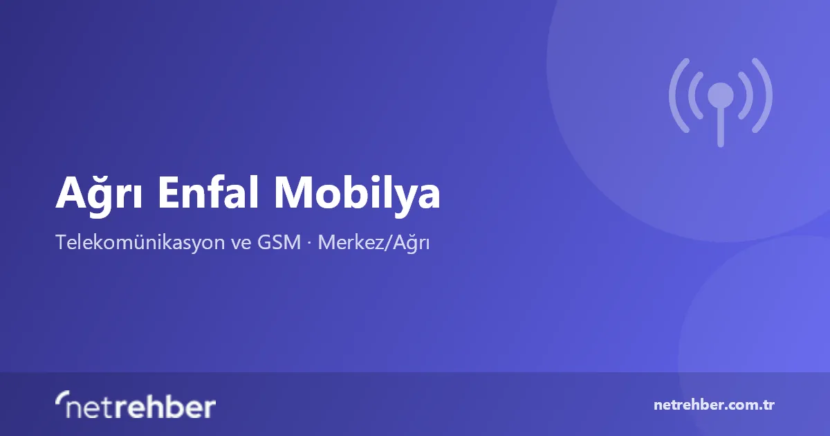 Ağrı Enfal Mobilya kapak görseli