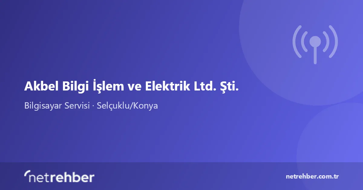 Akbel Bilgi İşlem ve Elektrik Ltd. Şti. kapak görseli