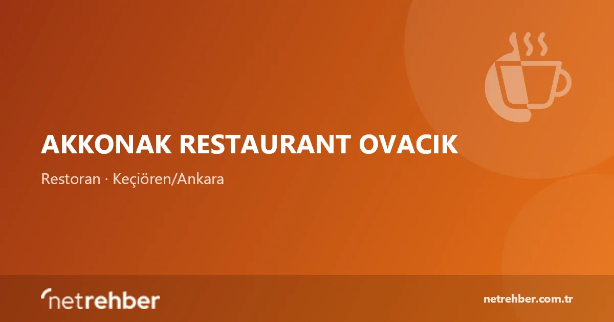 Akkonak Restaurant Ovacık kapak görseli