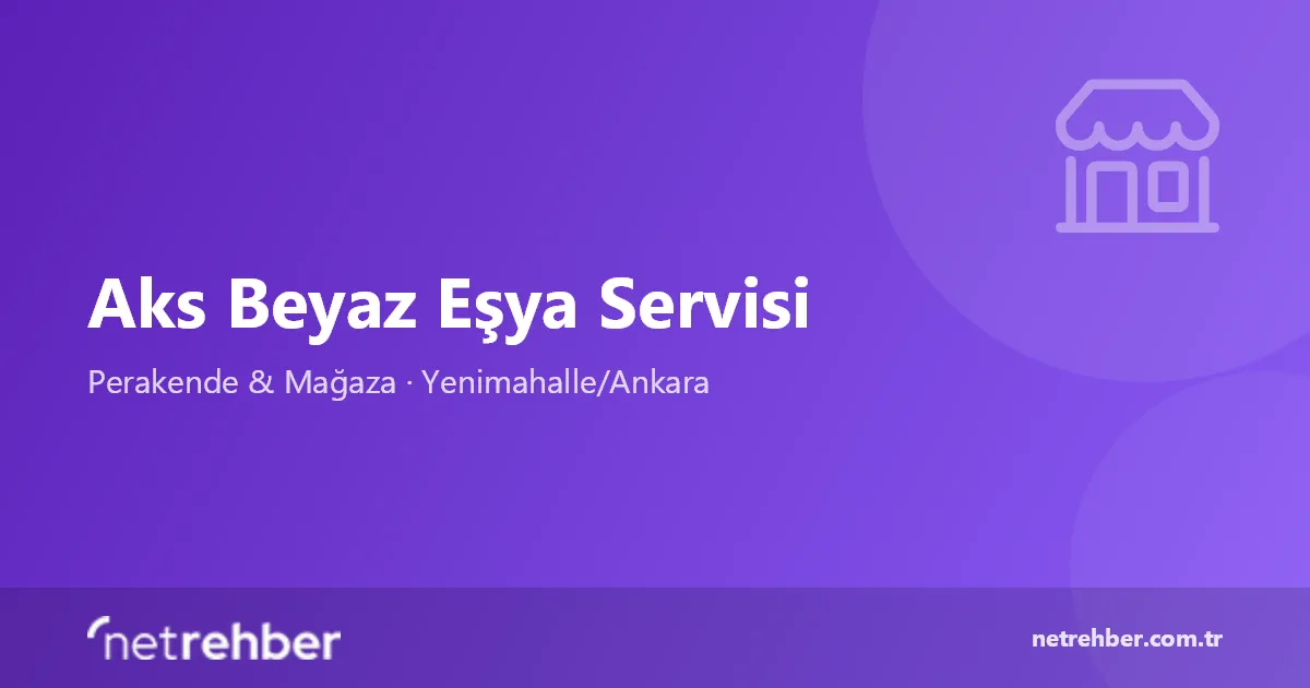 Aks Beyaz Eşya Servisi kapak görseli