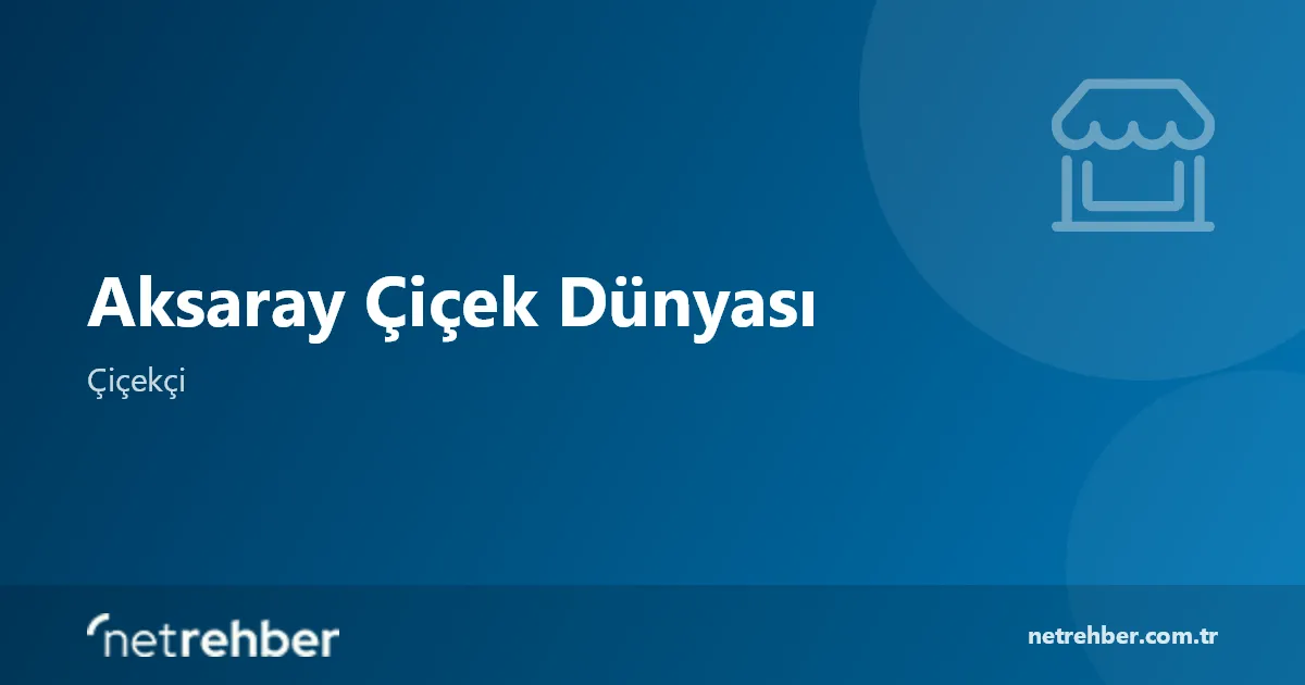 Aksaray Çiçek Dünyası kapak görseli