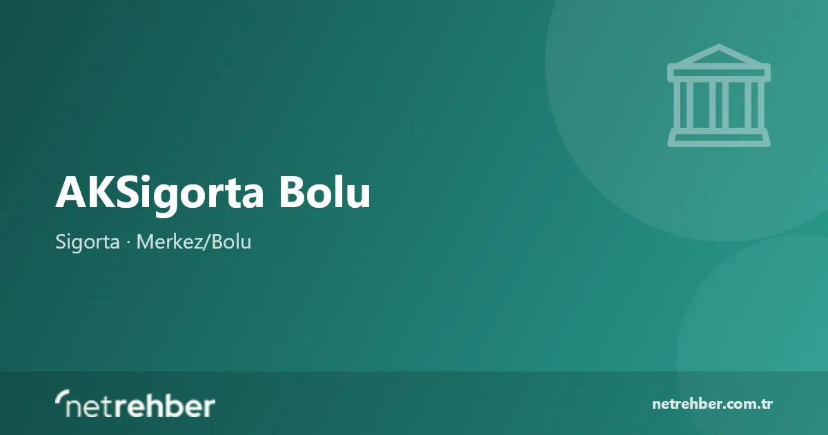 AKSigorta Bolu kapak görseli
