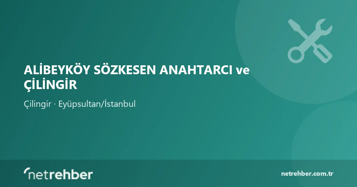 ALİBEYKÖY SÖZKESEN ANAHTARCI ve ÇİLİNGİR kapak görseli
