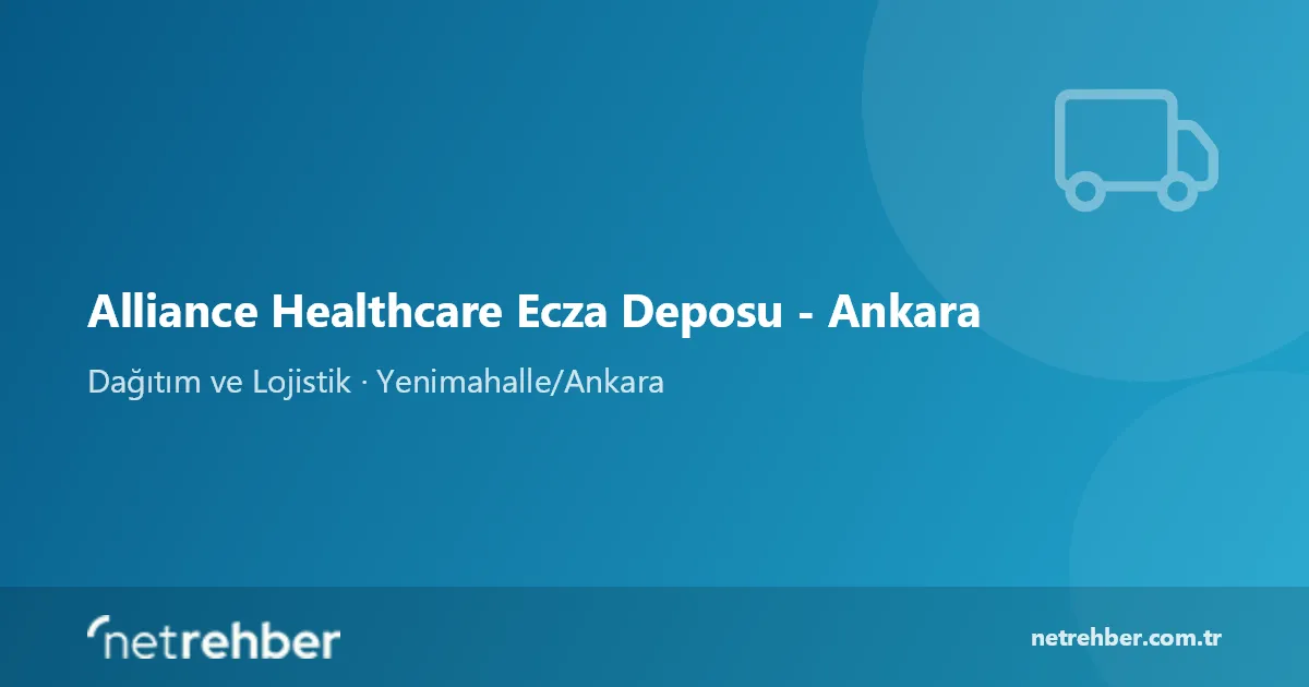 Alliance Healthcare Ecza Deposu - Ankara kapak görseli