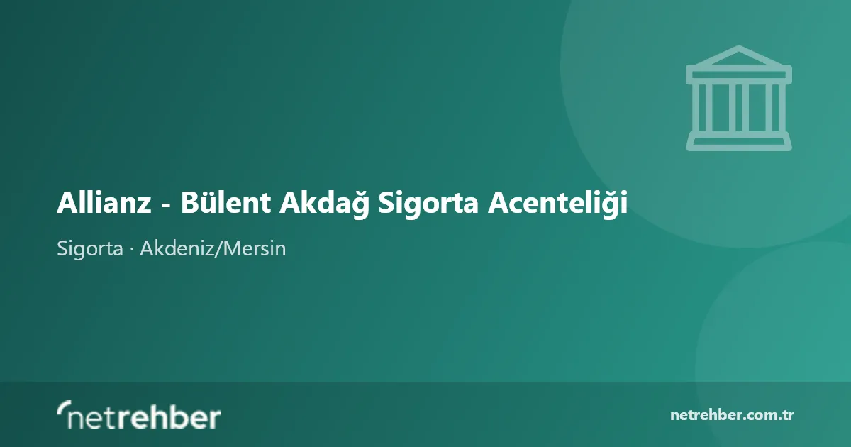 Allianz - Bülent Akdağ Sigorta Acenteliği kapak görseli
