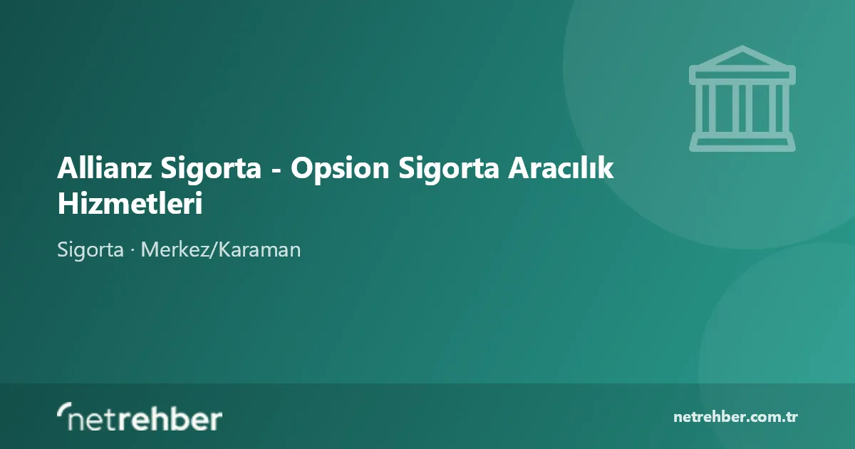 Allianz Sigorta - Opsion Sigorta Aracılık Hizmetleri kapak görseli