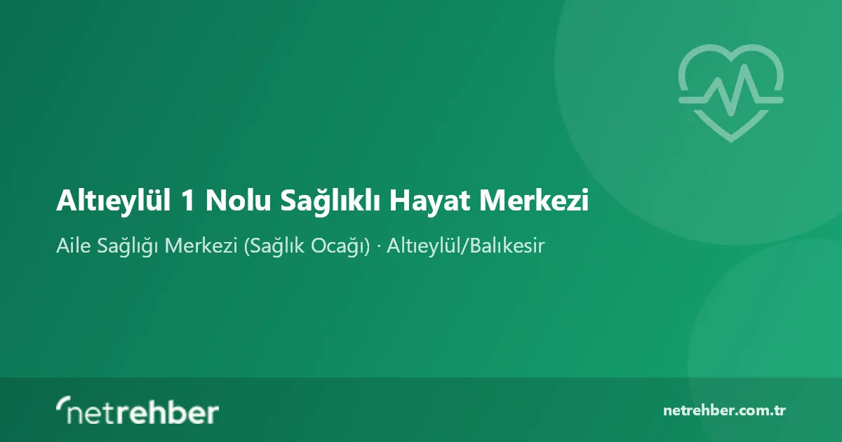 Altıeylül 1 Nolu Sağlıklı Hayat Merkezi kapak görseli