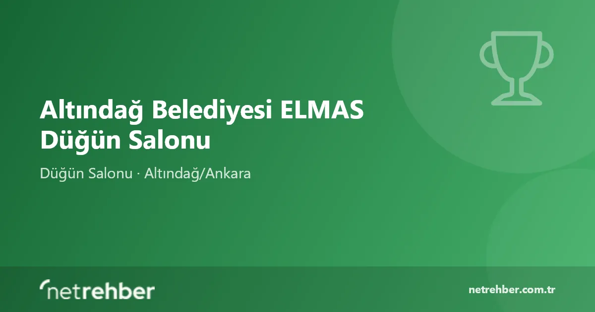 Altındağ Belediyesi ELMAS Düğün Salonu kapak görseli