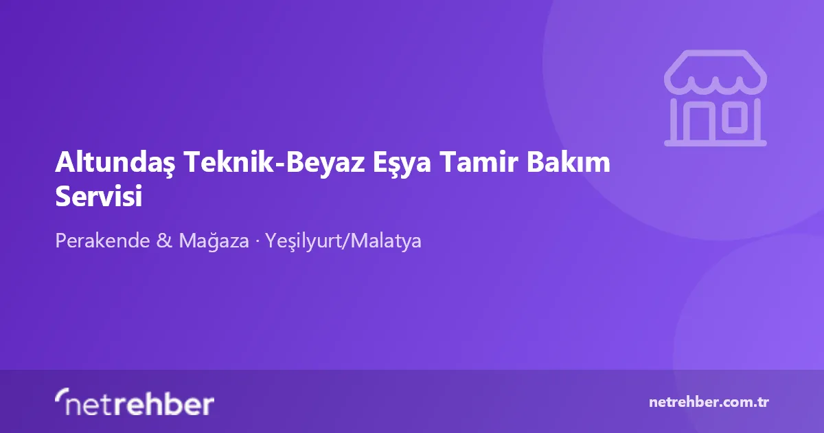 Altundaş Teknik-Beyaz Eşya Tamir Bakım Servisi kapak görseli