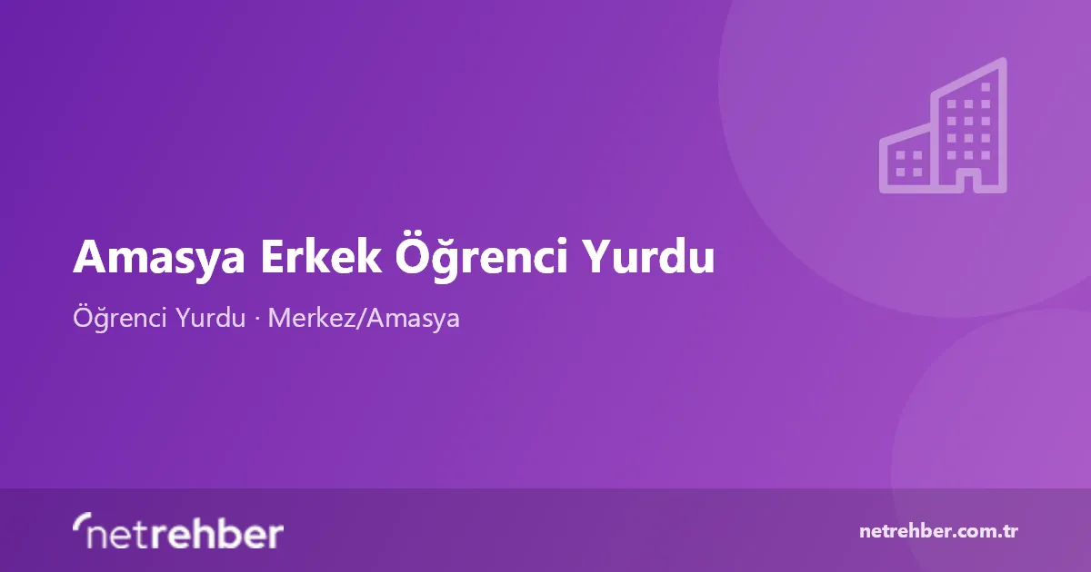 Amasya Erkek Öğrenci Yurdu kapak görseli