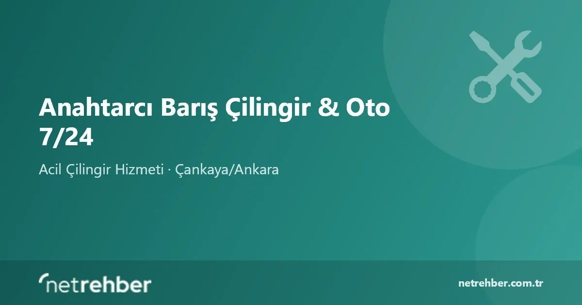 Anahtarcı Barış Çilingir & Oto 7/24 kapak görseli