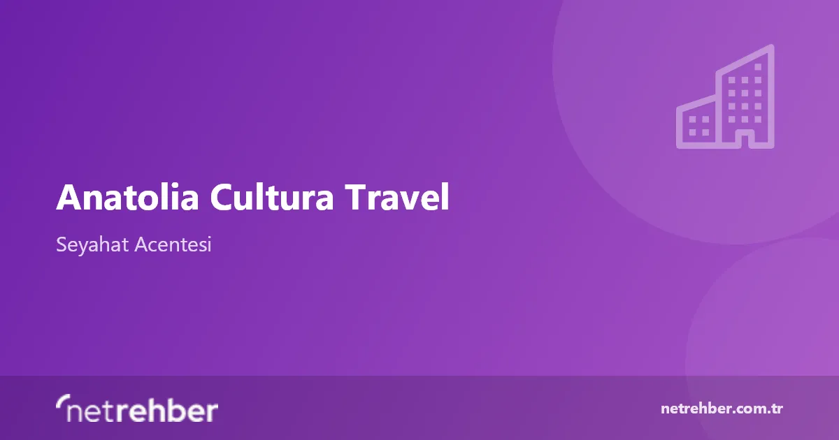 Anatolia Cultura Travel kapak görseli