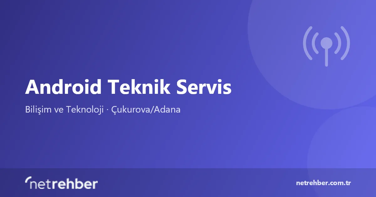 Android Teknik Servis kapak görseli