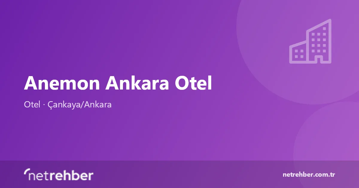 Anemon Ankara Otel kapak görseli