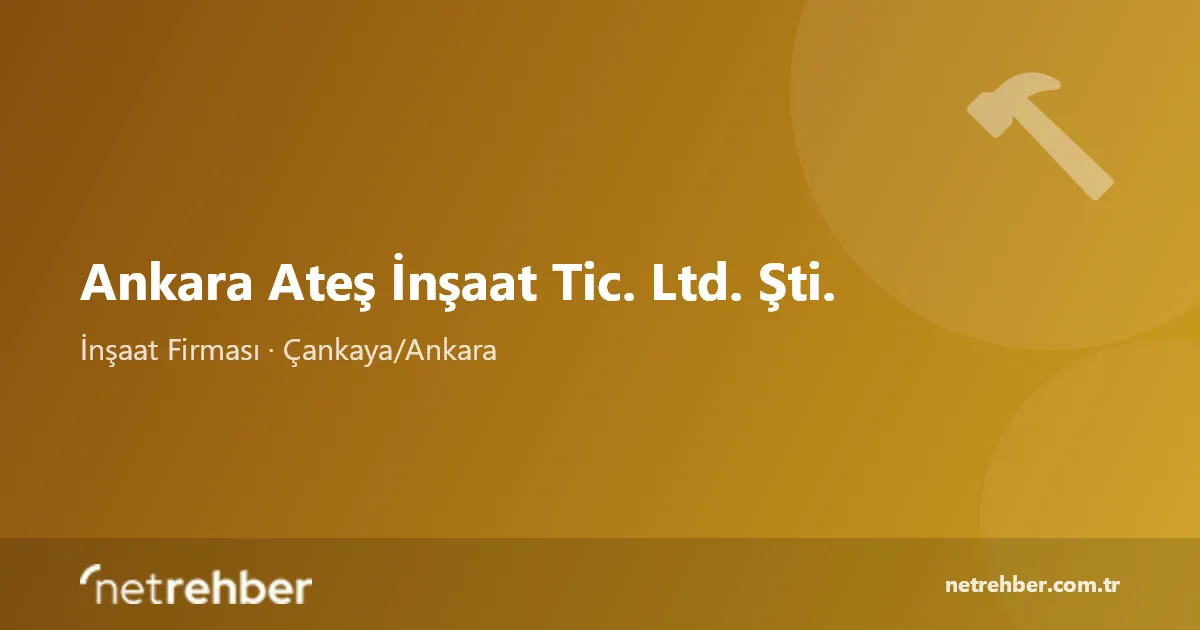 Ankara Ateş İnşaat Tic. Ltd. Şti. kapak görseli