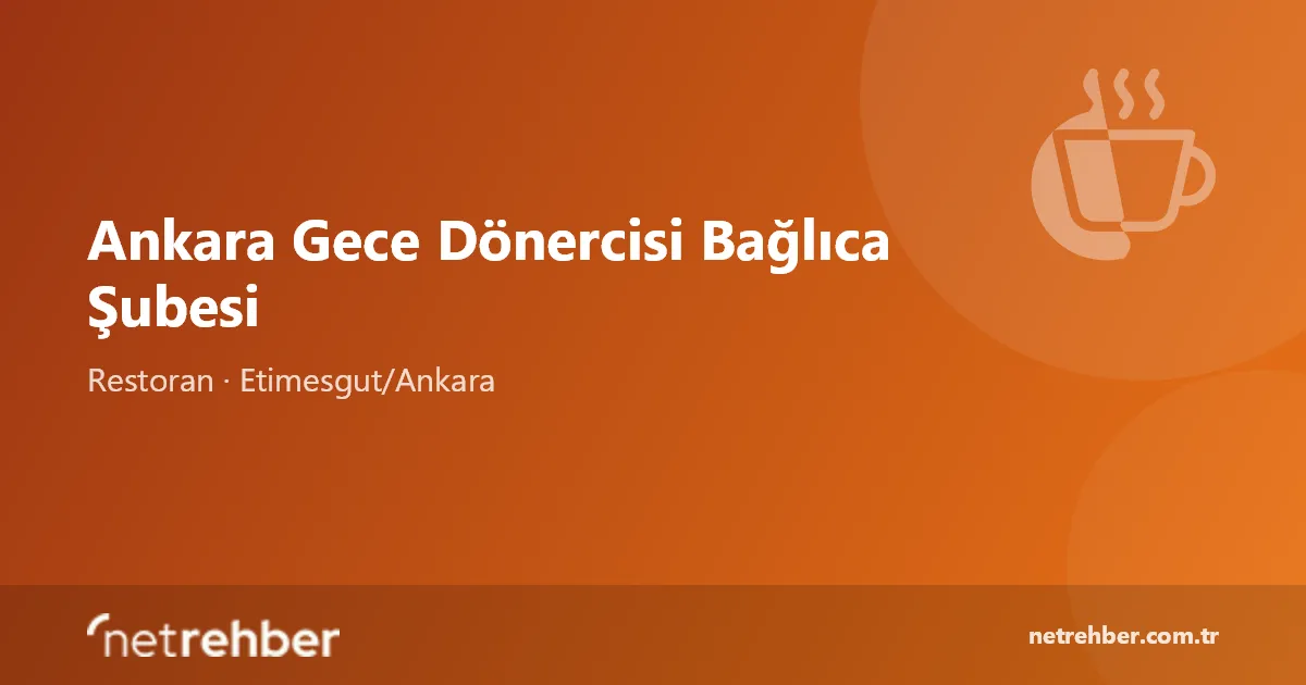 Ankara Gece Dönercisi Bağlıca Şubesi kapak görseli