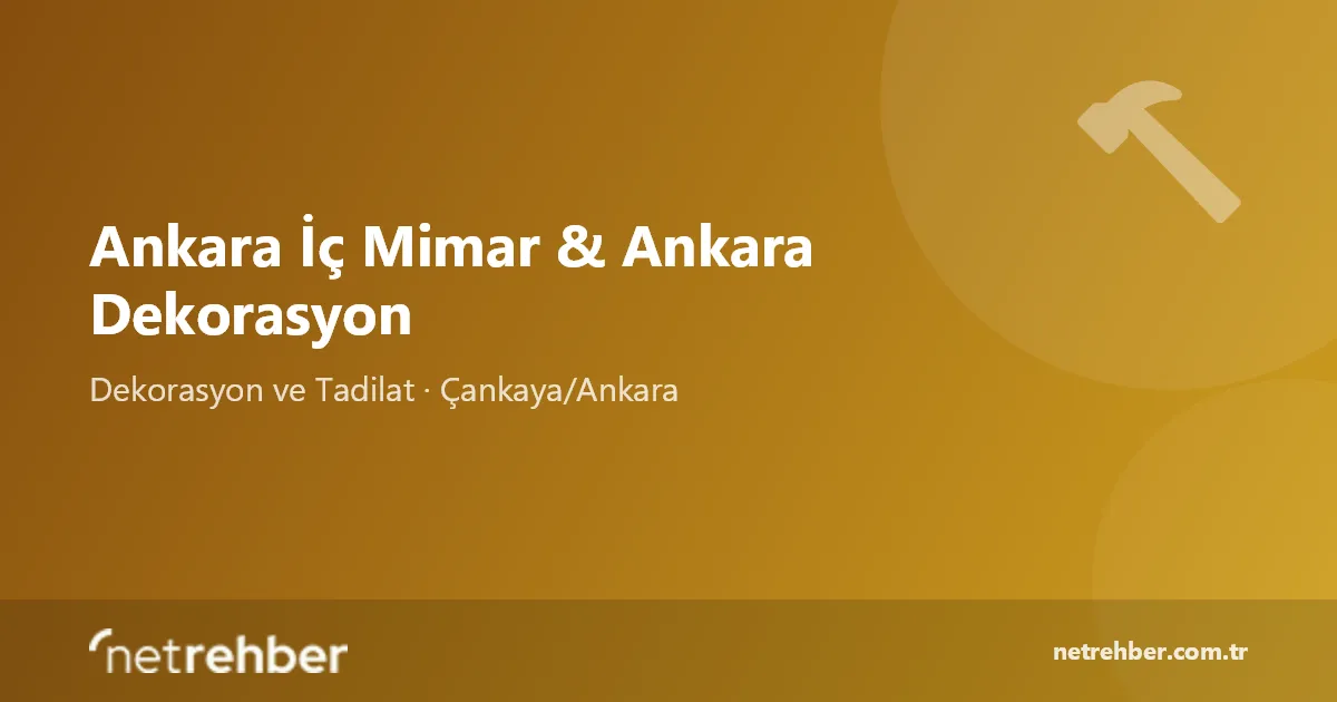 Ankara İç Mimar & Ankara Dekorasyon kapak görseli