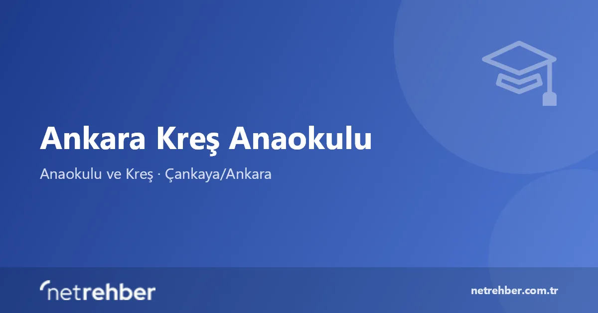 Ankara Kreş Anaokulu kapak görseli