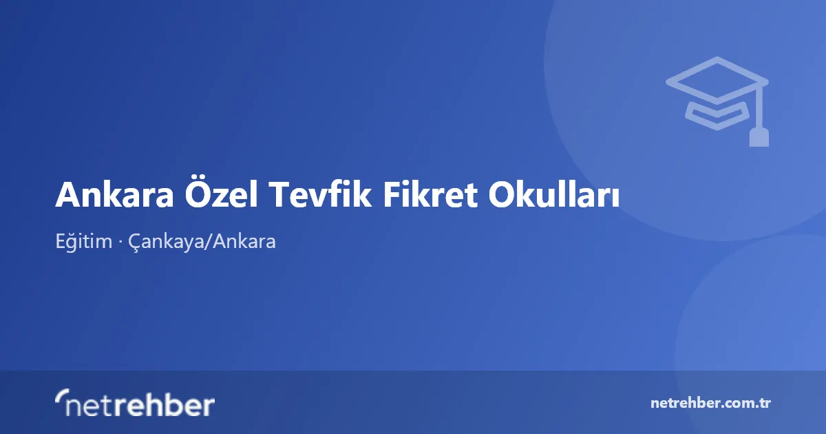 Ankara Özel Tevfik Fikret Okulları kapak görseli