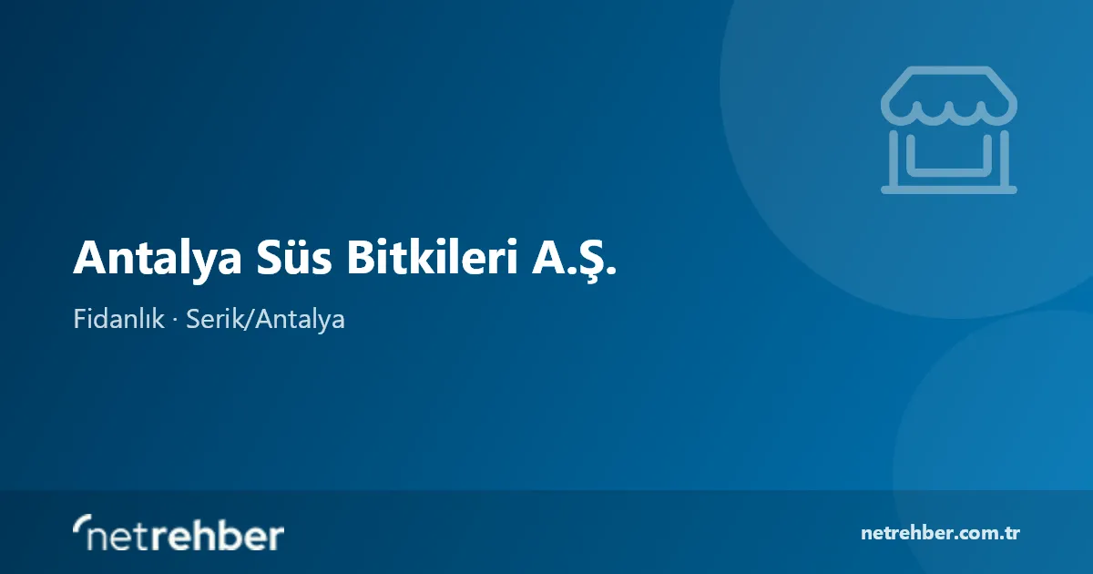 Antalya Süs Bitkileri A.Ş. kapak görseli