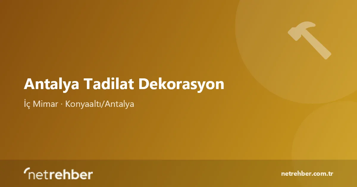 Antalya Tadilat Dekorasyon kapak görseli