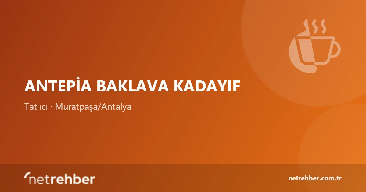 Antepia Baklava Kadayıf kapak görseli