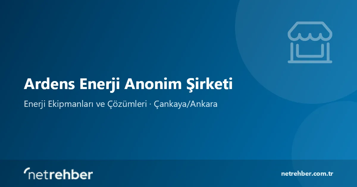 Ardens Enerji Anonim Şirketi kapak görseli