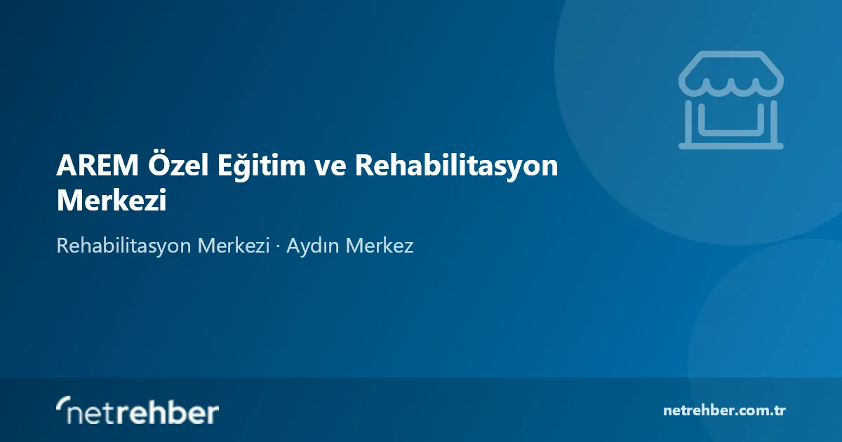 AREM Özel Eğitim ve Rehabilitasyon Merkezi kapak görseli