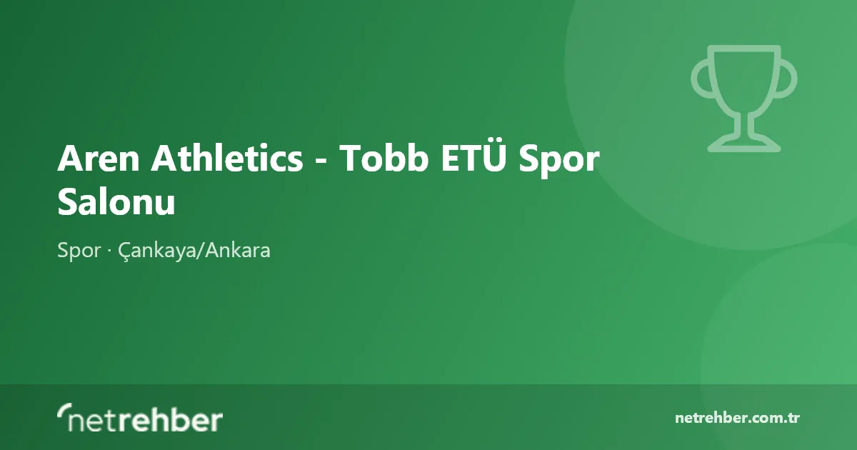 Aren Athletics - Tobb ETÜ Spor Salonu kapak görseli