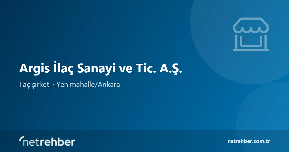 Argis İlaç Sanayi ve Tic. A.Ş. kapak görseli