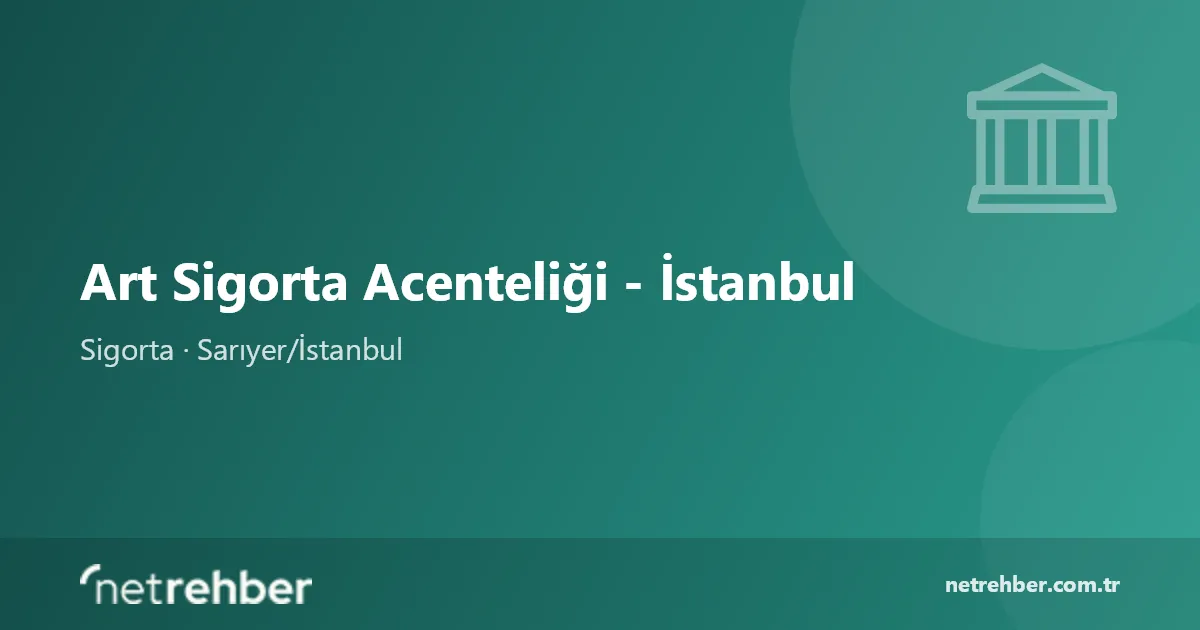 Art Sigorta Acenteliği - İstanbul kapak görseli