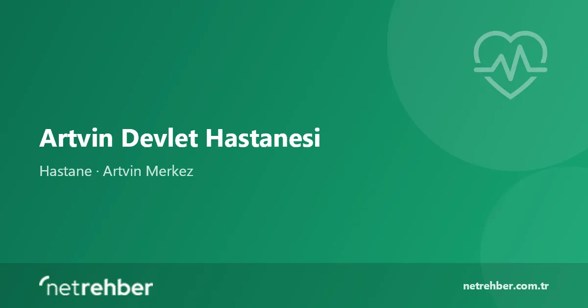 Artvin Devlet Hastanesi kapak görseli