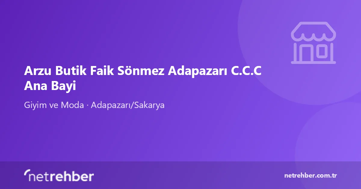 Arzu Butik Faik Sönmez Adapazarı C.C.C Ana Bayi kapak görseli
