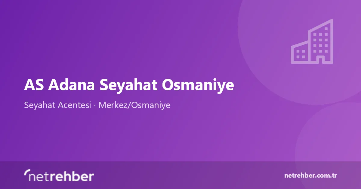 AS Adana Seyahat Osmaniye kapak görseli