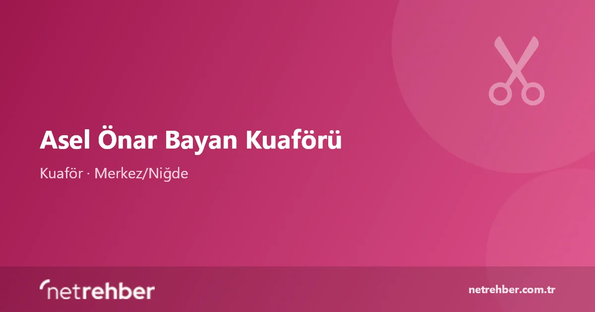 Asel Önar Bayan Kuaförü kapak görseli
