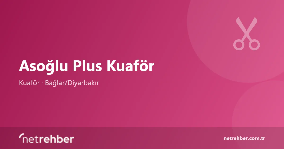 Asoğlu Plus Kuaför kapak görseli