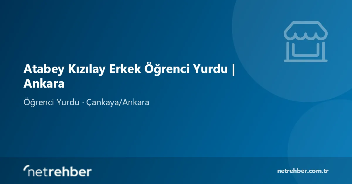 Atabey Kızılay Erkek Öğrenci Yurdu | Ankara kapak görseli